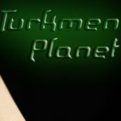 Turkmen Planet, 17.04