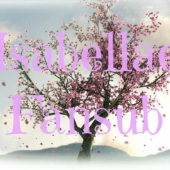 Isabellae Fansub, 30.09.1986